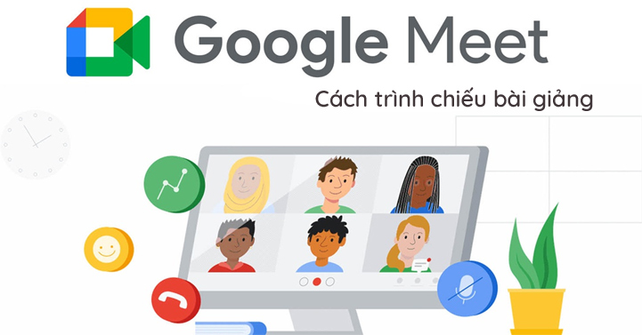 Cách chia sẻ màn hình Google Meet trên máy tính dễ dàng