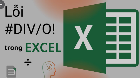 Hướng dẫn cách sửa lỗi #DIV/0 trong Excel chi tiết, đầy đủ nhất