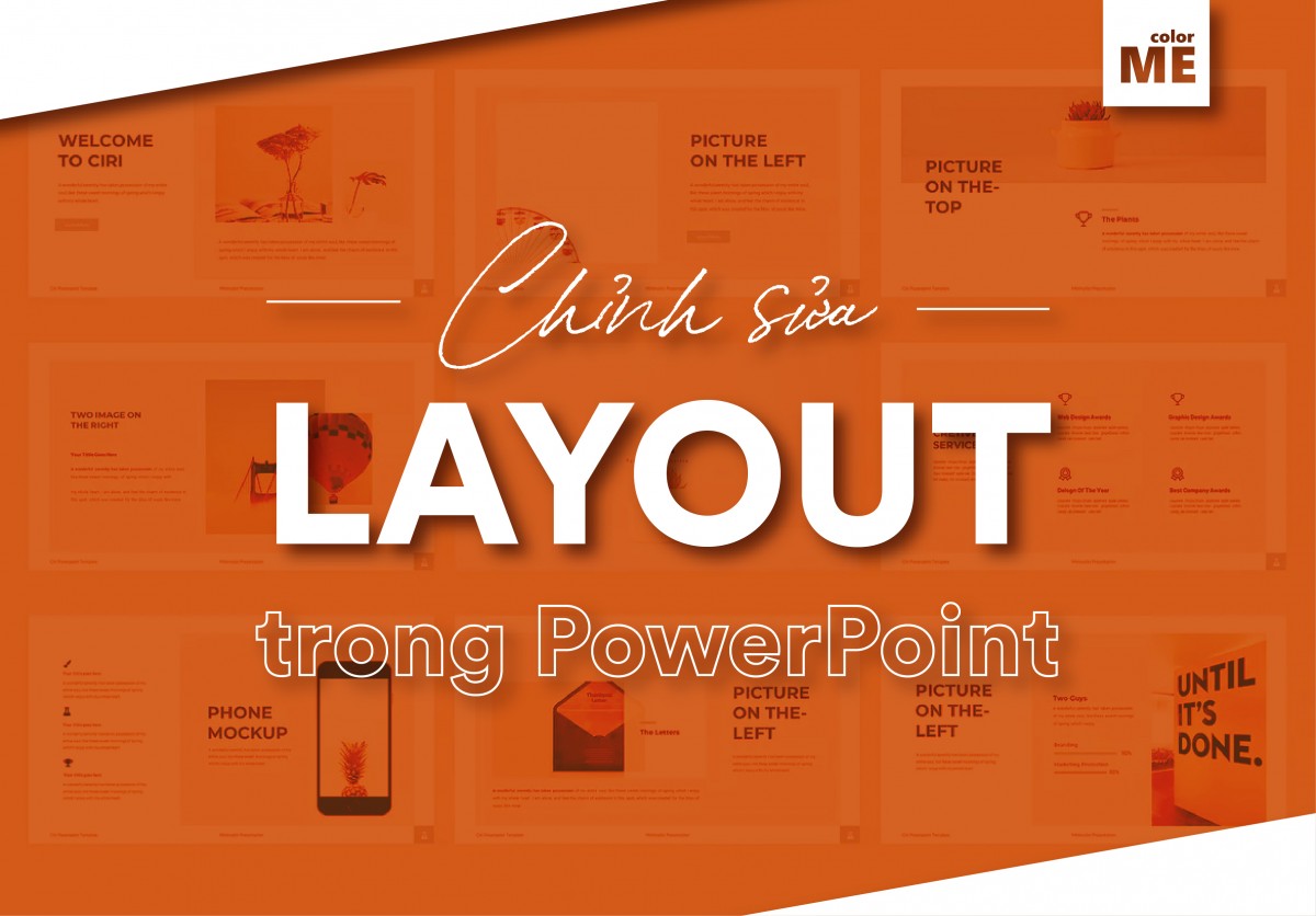 Hướng dẫn cách chỉnh sửa Layout cho slide Powerpoint siêu đơn giản